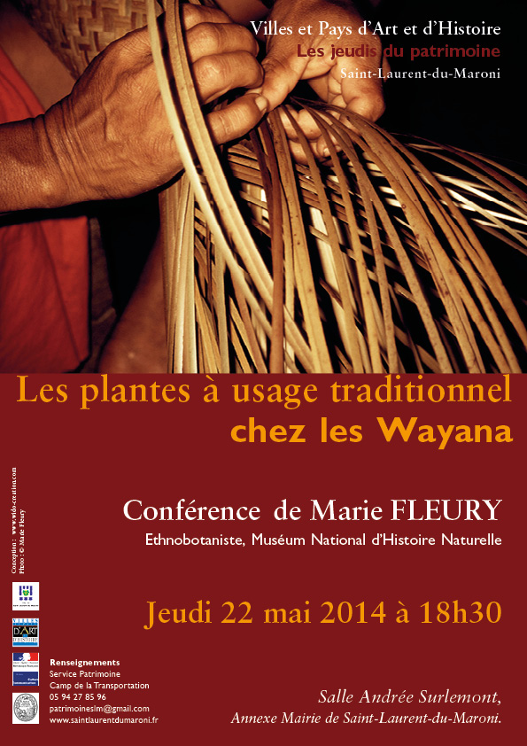 Conférence_Les_plantes_à_usage_t  raditionnel chez les Wayana_Marie_FLEURY_22_mai_2014