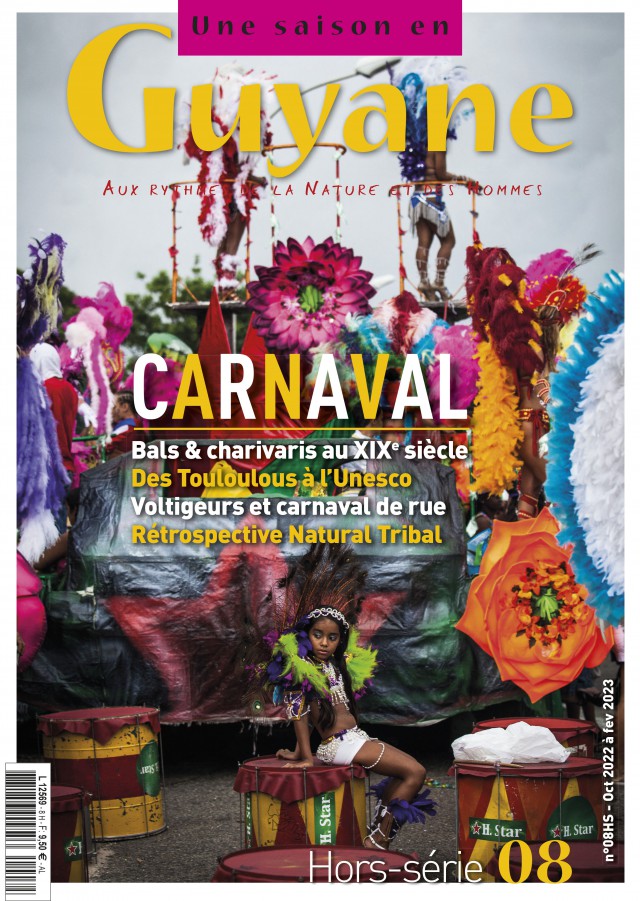 Sortie du Hors série n°08 Une saison en Guyane : Carnaval