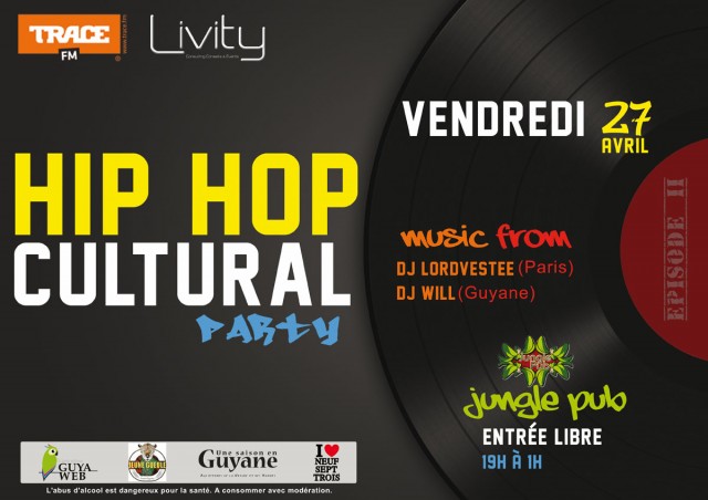 Soirée DJ's : Hip Hop Cultural Party à Cayenne