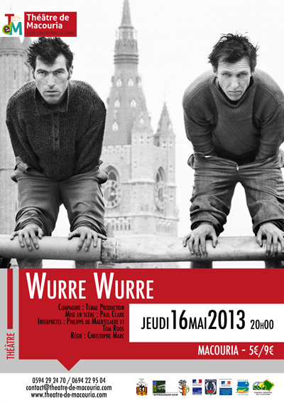Théâtre de Macouria : Wurre Wurre, Tenail production