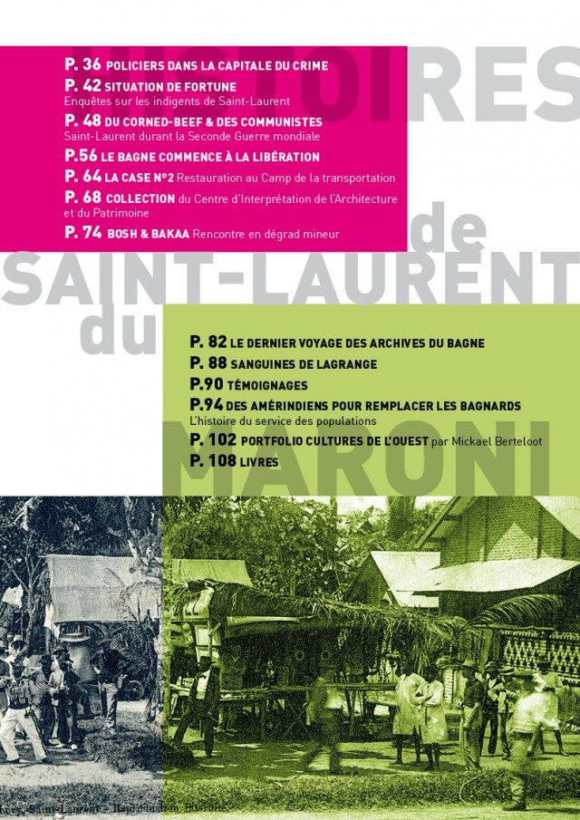 St-Laurent en images : l’héritage patrimonial des bagnards de la carte postale